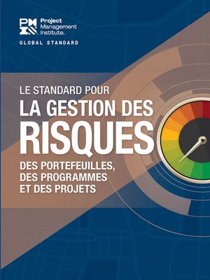 cover image of The Standard for Risk Management in Portfolios, Programs, and Projects (FRENCH)
